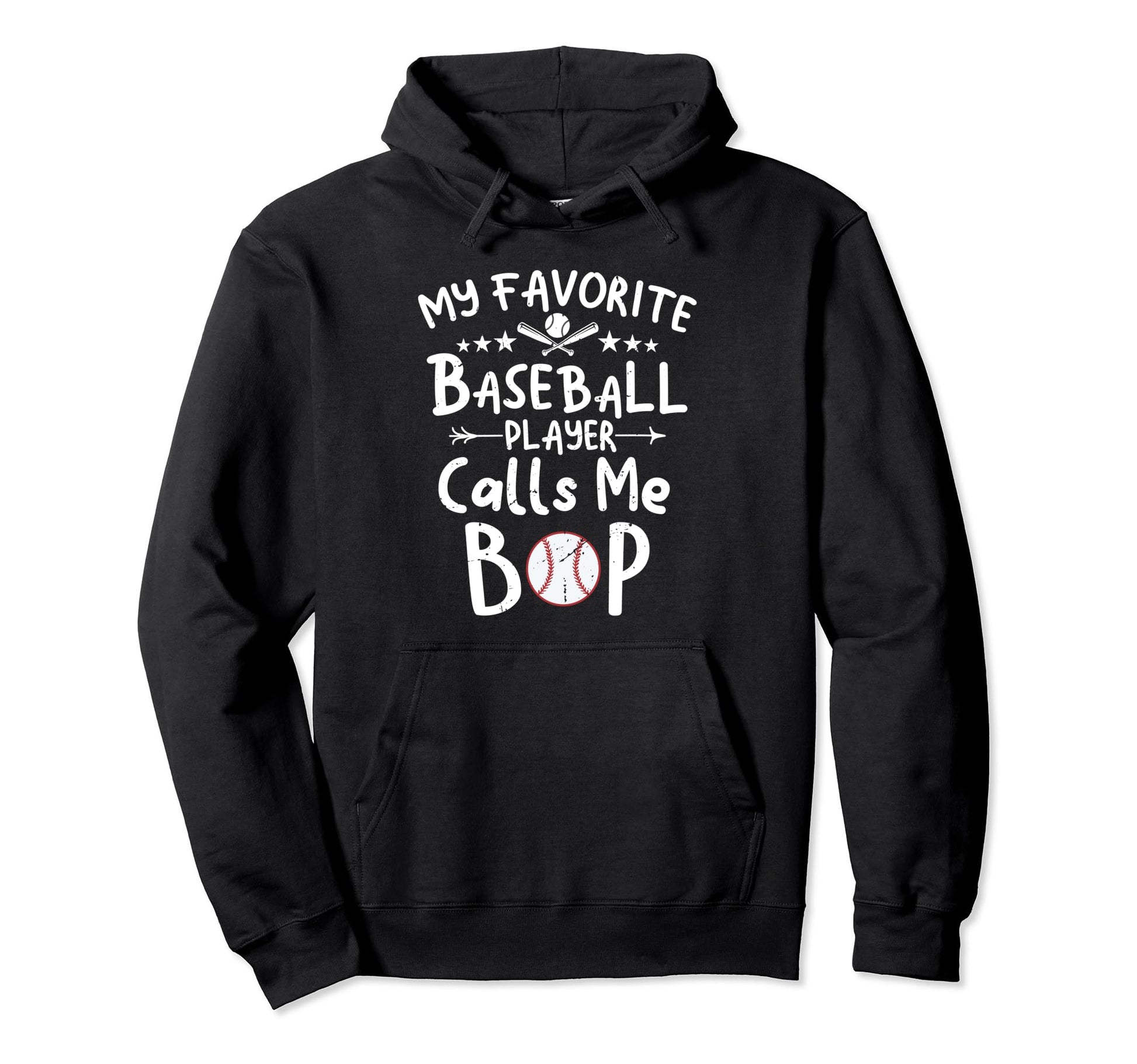 My Favorite Baseball Player Calls Me Bop Hoodie - Custom Art Print Unisex - T-Shirt, Sweatshirt, Hoodie