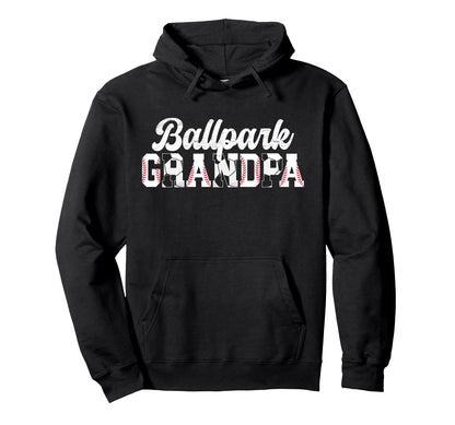 Ballpark Grandpa Baseball Soccer Grandpa Hoodie - Trendy Graphic Men Women - T-Shirt, Sweatshirt, Hoodie