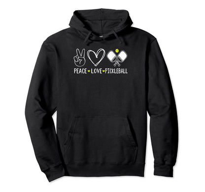 Love Pickleball Shirts Funny Peace Love Hoodie - Unique Graphic Unisex - T-Shirt, Sweatshirt, Hoodie
