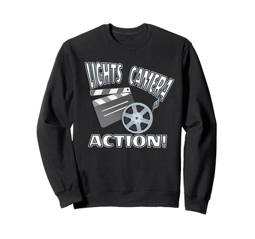 Lights Camera Action Filmmaking Sweatshirt - Custom Art Print for Adults - T-Shirt, Sweatshirt, Hoodie