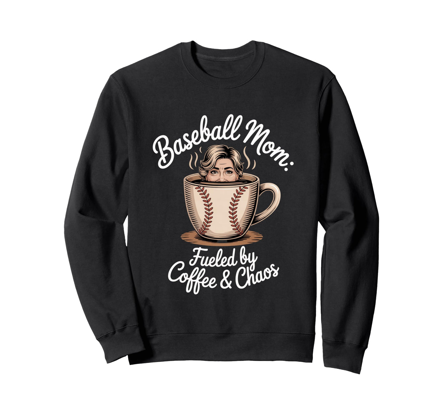 Baseball Mom Fueled Coffee And Sweatshirt - Aesthetic Graphic Men Women - T-Shirt, Sweatshirt, Hoodie