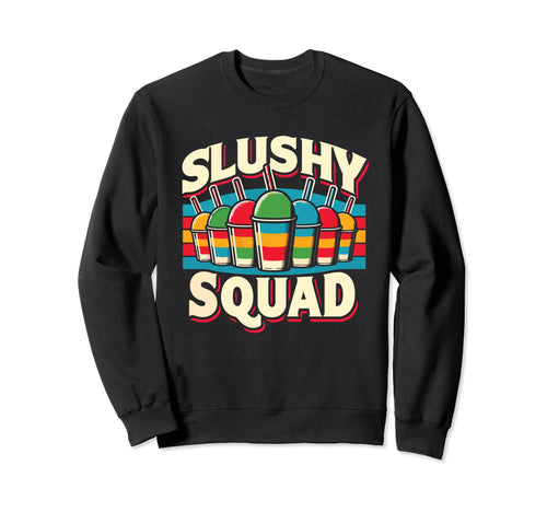 Slushy Squad Rainbow Sweatshirt - Novelty Apparel Men Women - T-Shirt, Sweatshirt, Hoodie