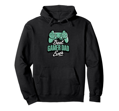 Best Gamer Dad Ever Hoodie - Custom Art Print Unisex - T-Shirt, Sweatshirt, Hoodie