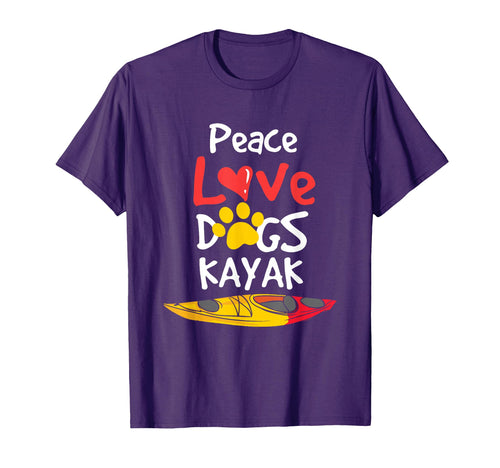 Peace Love Dogs Kayak T-Shirt - Graphic Print Unisex - T-Shirt, Sweatshirt, Hoodie