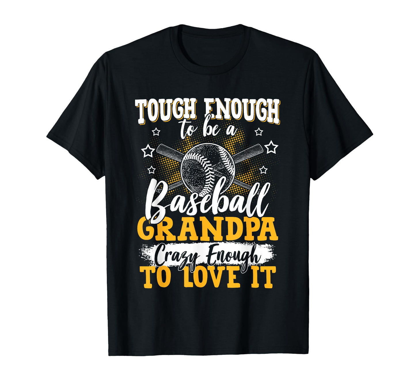 Baseball Player Grandpa Grandfather T-Shirt - Casual Everyday Wear Unisex - T-Shirt, Sweatshirt, Hoodie