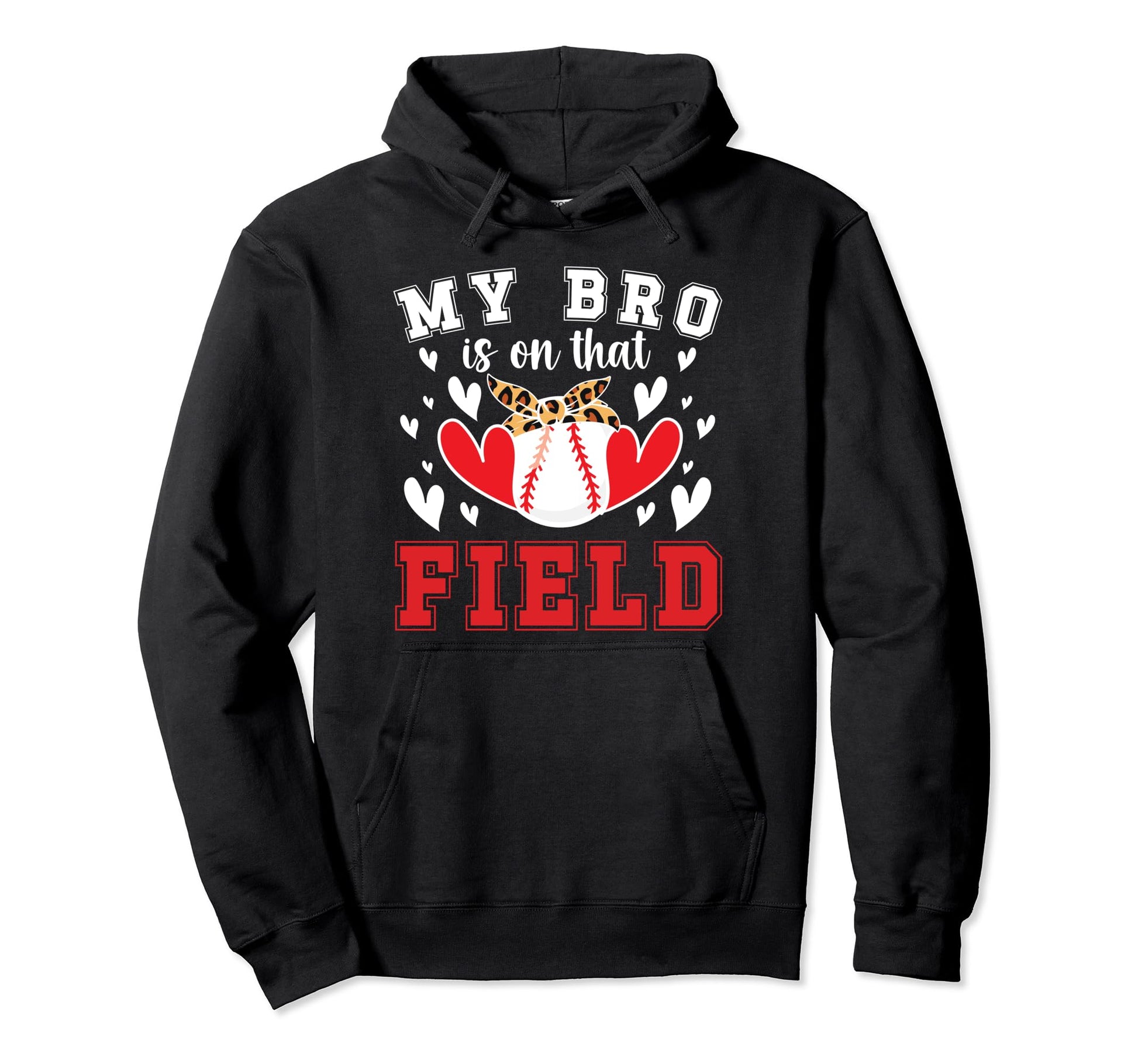 That Field Baseball Sister Baseball Hoodie - Novelty Apparel Men Women - T-Shirt, Sweatshirt, Hoodie