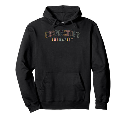 Respiratory Therapist Boho Colors Hoodie - Fun Novelty Design Unisex - T-Shirt, Sweatshirt, Hoodie
