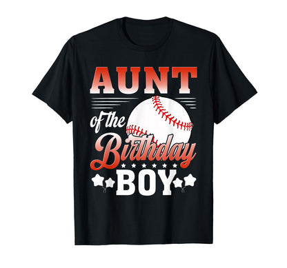 Aunt Birthday Baseball Player T-Shirt - Casual Everyday Wear Men Women - T-Shirt, Sweatshirt, Hoodie