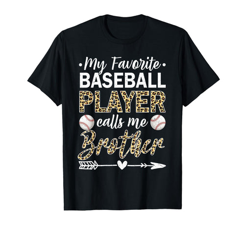 My Favorite Baseball Player Calls T-Shirt - Fun Novelty Design Men Women - T-Shirt, Sweatshirt, Hoodie