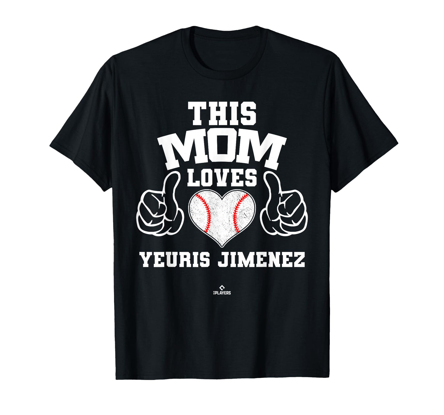 This Mom Loves Yeuris Jimenez T-Shirt - Casual Everyday Wear Men Women - T-Shirt, Sweatshirt, Hoodie