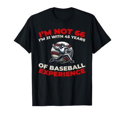 66Th Birthday Baseballer Team Sport T-Shirt - Trendy Graphic Unisex - T-Shirt, Sweatshirt, Hoodie