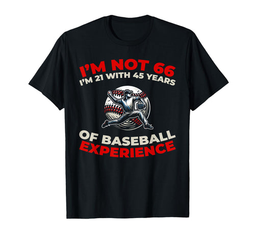 66Th Birthday Baseballer Team Sport T-Shirt - Trendy Graphic Unisex - T-Shirt, Sweatshirt, Hoodie