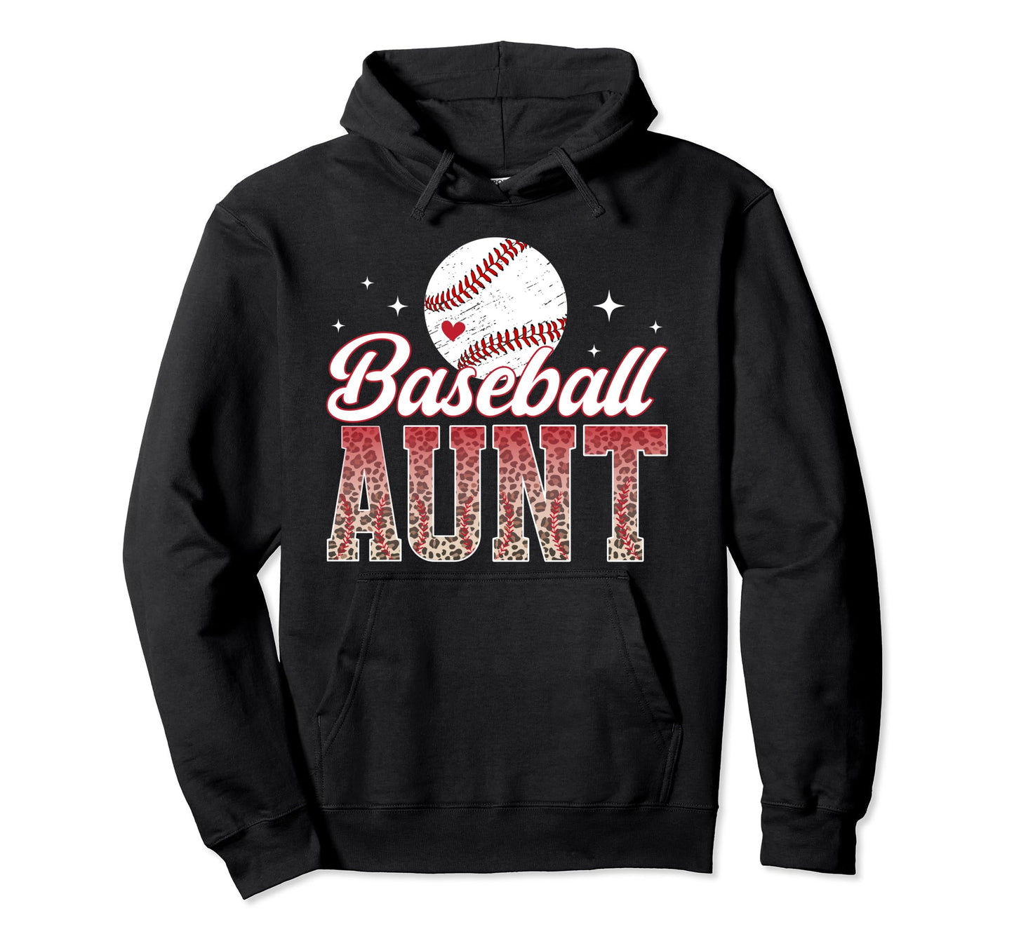 Baseball Aunt Baseball Player Auntie Hoodie - Streetwear Style for Adults - T-Shirt, Sweatshirt, Hoodie