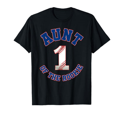 Aunt Rookie 1St Birthday Baseball Family T-Shirt - Graphic Print Unisex - T-Shirt, Sweatshirt, Hoodie