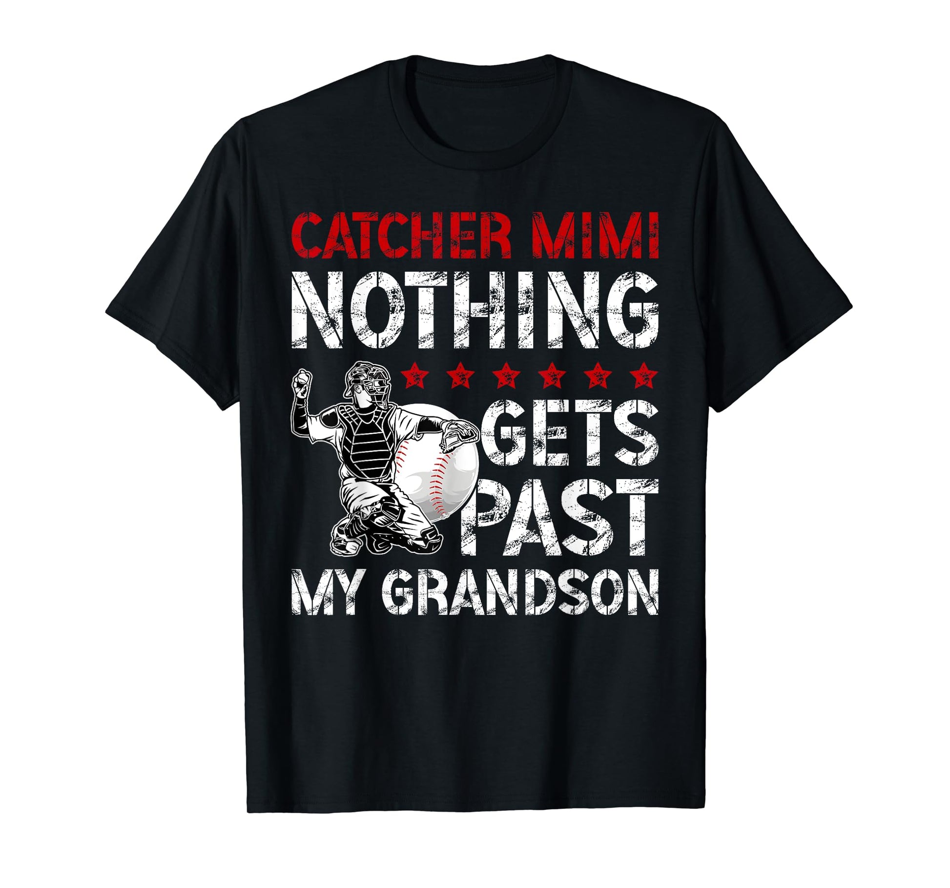 Baseball Catcher Mimi Proud Mimi T-Shirt - Streetwear Style Unisex - T-Shirt, Sweatshirt, Hoodie