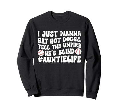 Auntie Life Baseball Aunt Baseball Sweatshirt - Graphic Print for Adults - T-Shirt, Sweatshirt, Hoodie