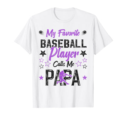My Favorite Baseball Player Calls Me T-Shirt - Fun Novelty Design Unisex - T-Shirt, Sweatshirt, Hoodie