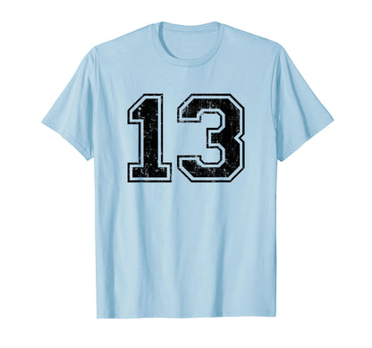 Number 13 Varsity Distressed Sport Team T-Shirt - Unique Graphic Unisex - T-Shirt, Sweatshirt, Hoodie