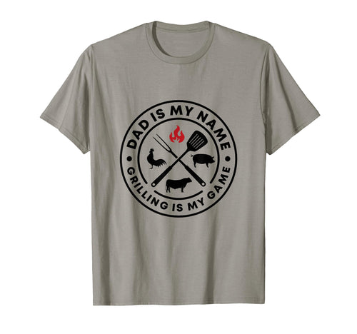 Dad Is My Name Grilling Is My Game T-Shirt - Trendy Graphic for Adults - T-Shirt, Sweatshirt, Hoodie