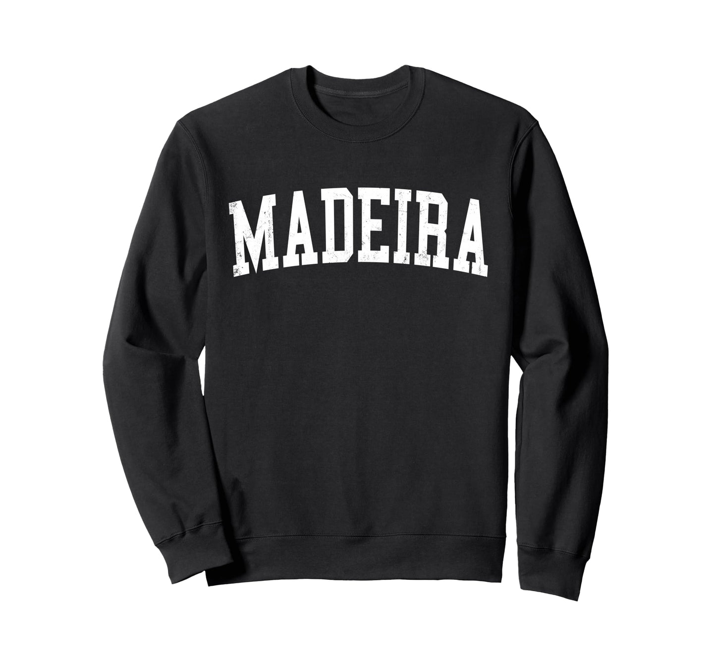 Madeira Oh Distressed White Varsity Sweatshirt - Graphic Print Men Women - T-Shirt, Sweatshirt, Hoodie