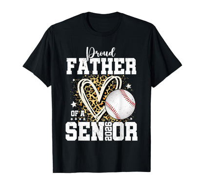 Proud Father 2026 Senior Baseball T-Shirt - Unique Graphic Men Women - T-Shirt, Sweatshirt, Hoodie