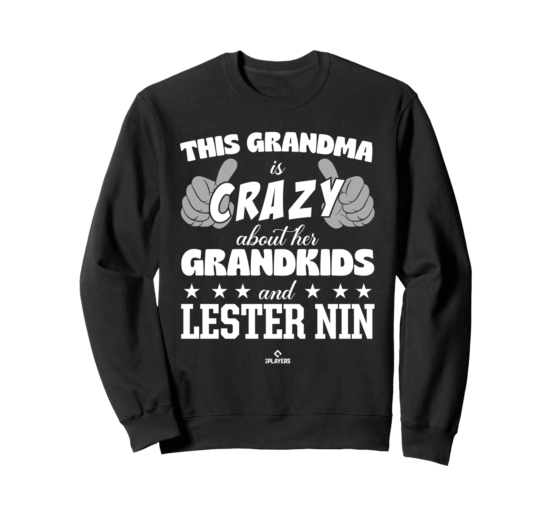Grandma Crazy Lester Nin Prospect Sweatshirt - Trendy Graphic Unisex - T-Shirt, Sweatshirt, Hoodie