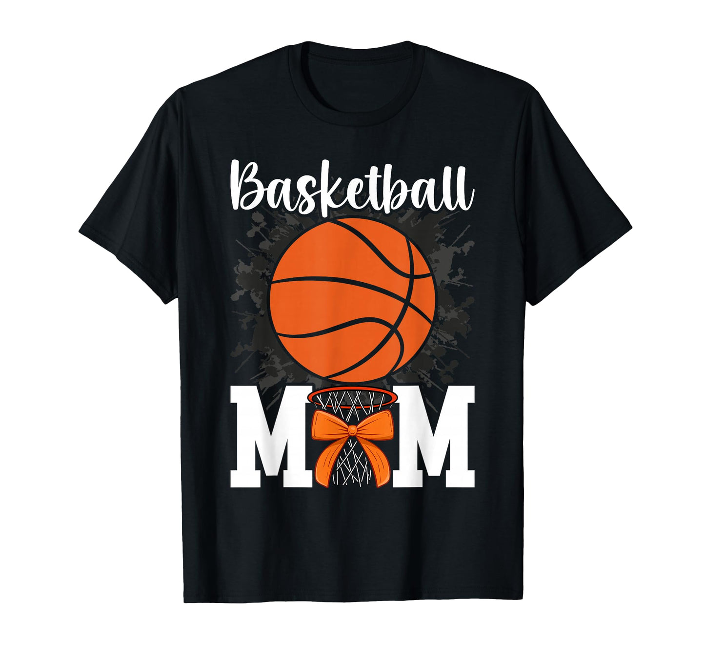 Basketball Mom Game Funny Player T-Shirt - Casual Everyday Wear Men Women - T-Shirt, Sweatshirt, Hoodie