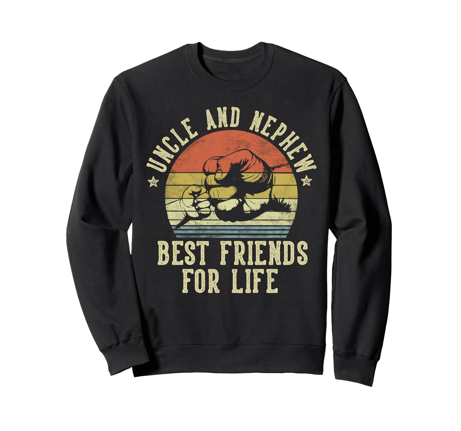 Uncle And Nephew Best Friends Life Sweatshirt - Custom Art Print Unisex - T-Shirt, Sweatshirt, Hoodie