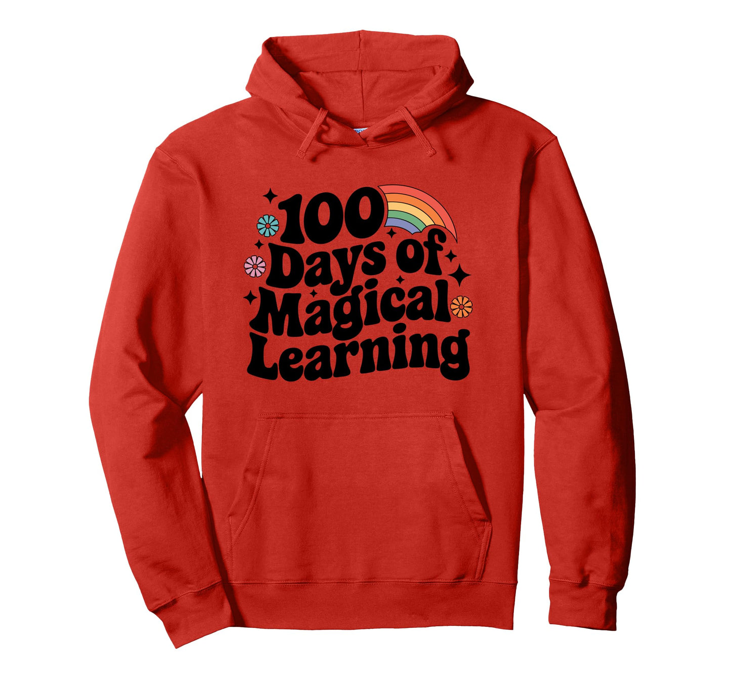 Groovy Rainbow 100 Days Magical Learning Hoodie - Custom Art Print Unisex - T-Shirt, Sweatshirt, Hoodie