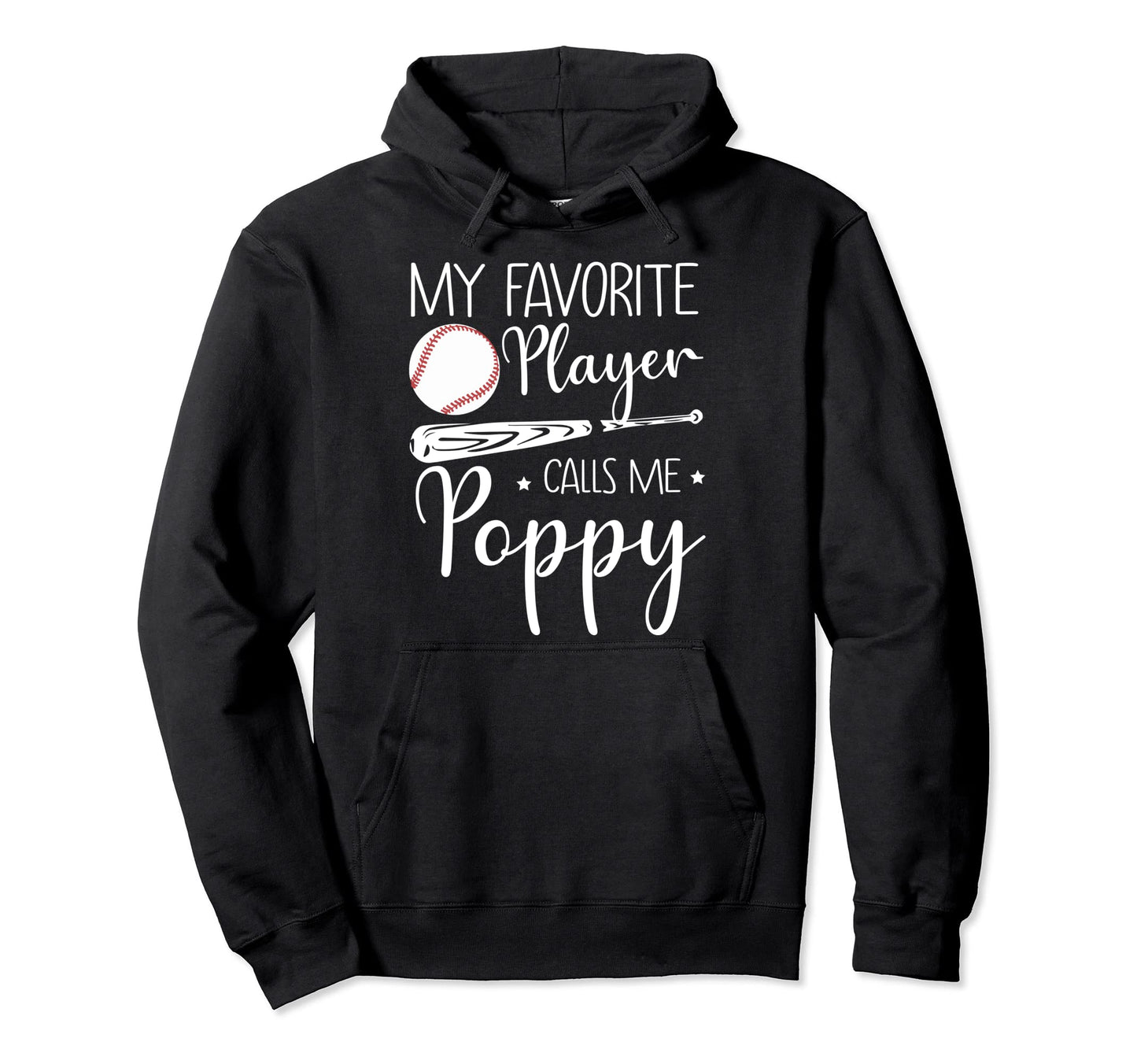 Baseball My Favorite Player Calls Me Hoodie - Novelty Apparel for Adults - T-Shirt, Sweatshirt, Hoodie