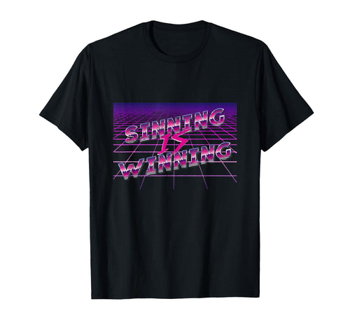 Synthwave Sinning Is Winning Vaporwave T-Shirt - Custom Art Print Unisex - T-Shirt, Sweatshirt, Hoodie