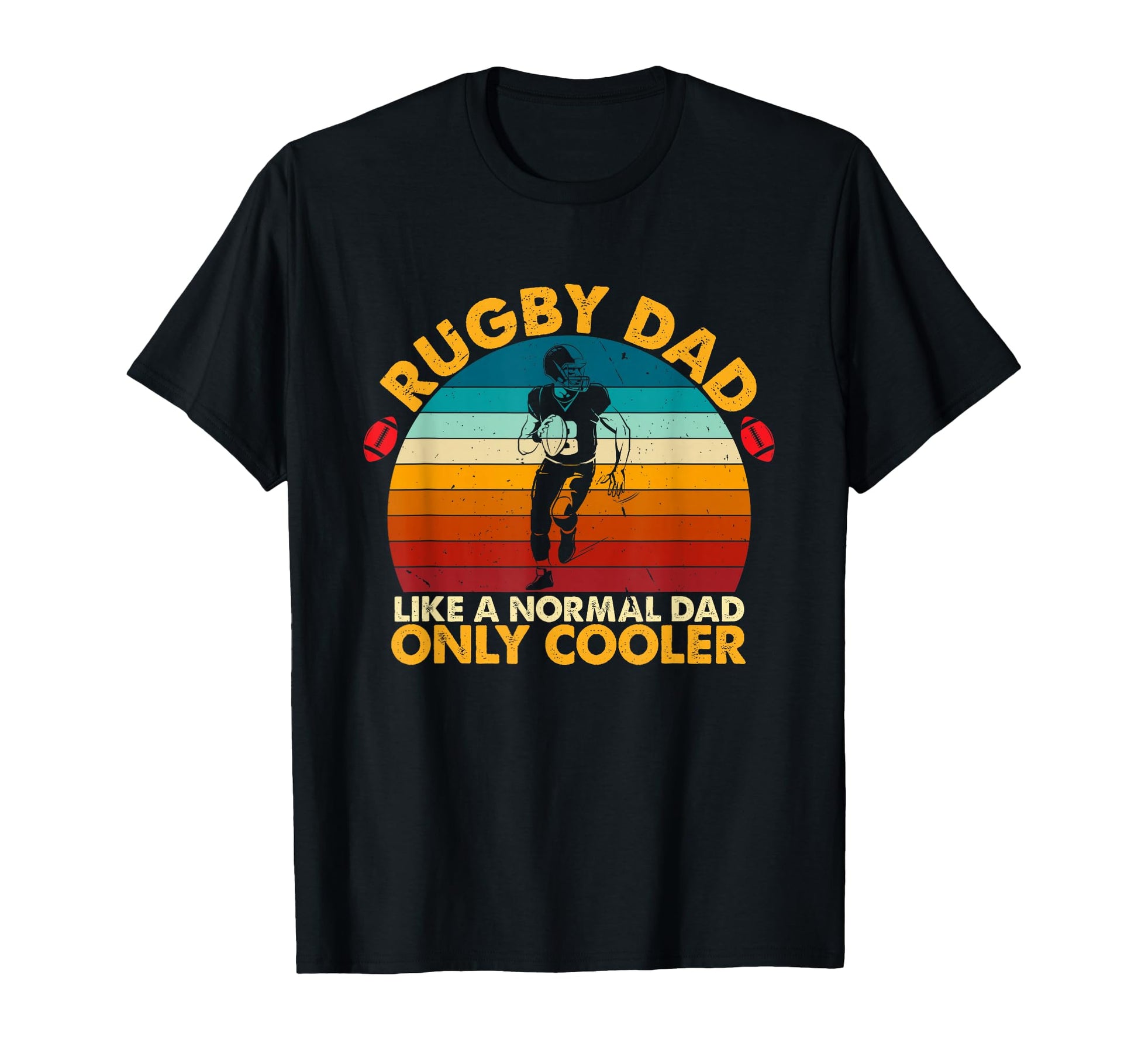 Happy Fathers Day Rugby Dad Like Normal T-Shirt - Trendy Graphic Men Women - T-Shirt, Sweatshirt, Hoodie