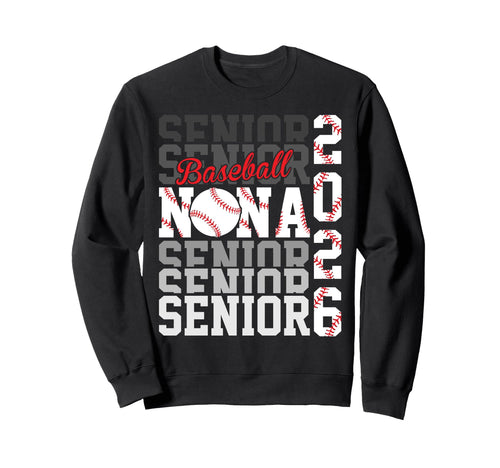 2026 Baseball Senior Nana Sweatshirt - Unique Graphic for Adults - T-Shirt, Sweatshirt, Hoodie