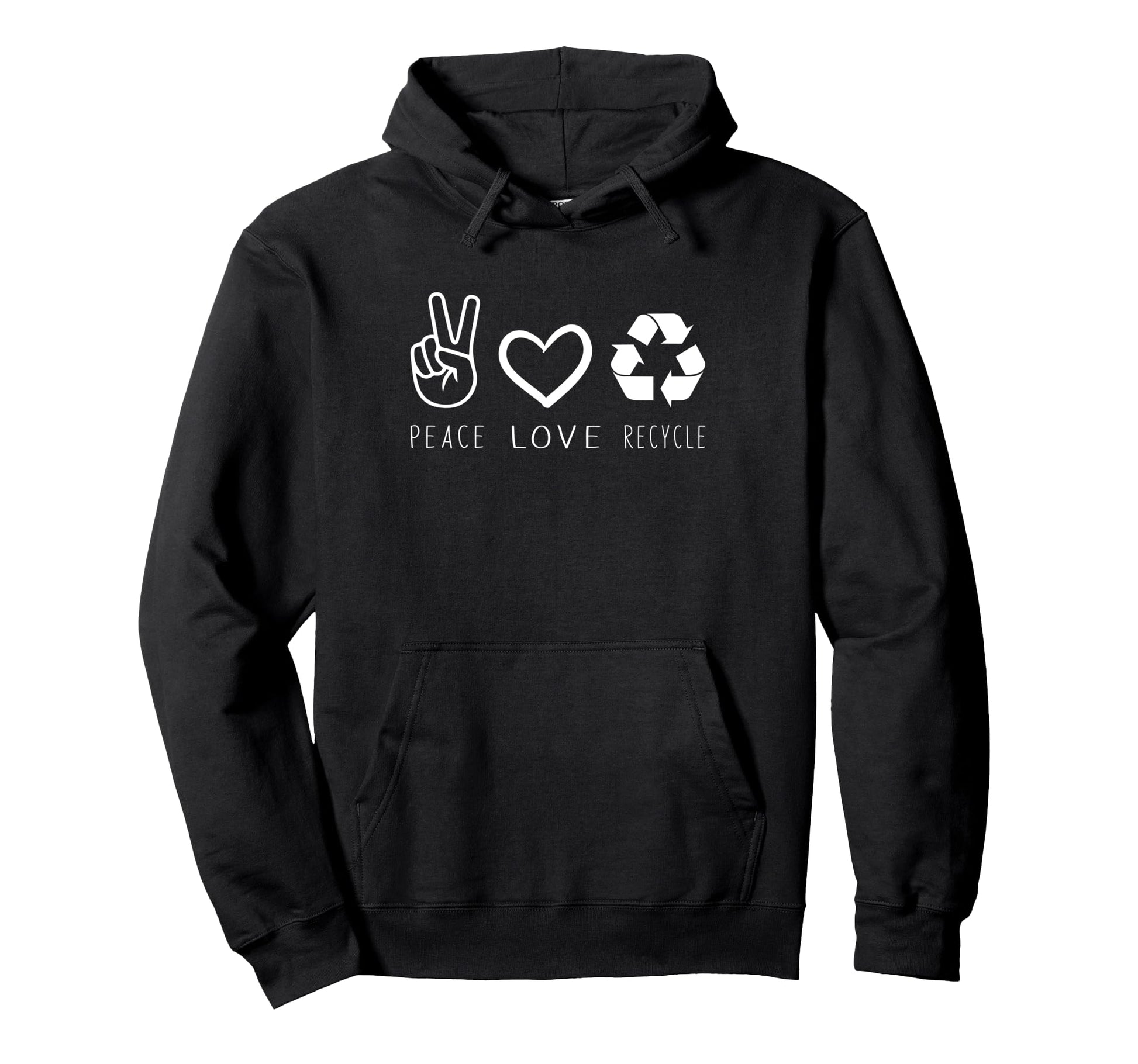 Peace Love Recycle Earth Day Funny Teachers Hoodie - Unique Graphic Unisex - T-Shirt, Sweatshirt, Hoodie