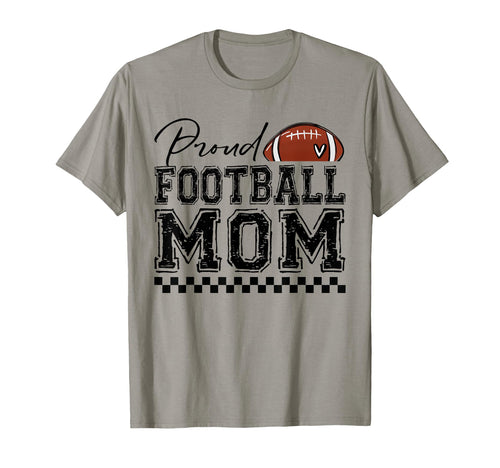 Proud Football Mom Sports Mothers T-Shirt - Minimalist Print for Adults - T-Shirt, Sweatshirt, Hoodie