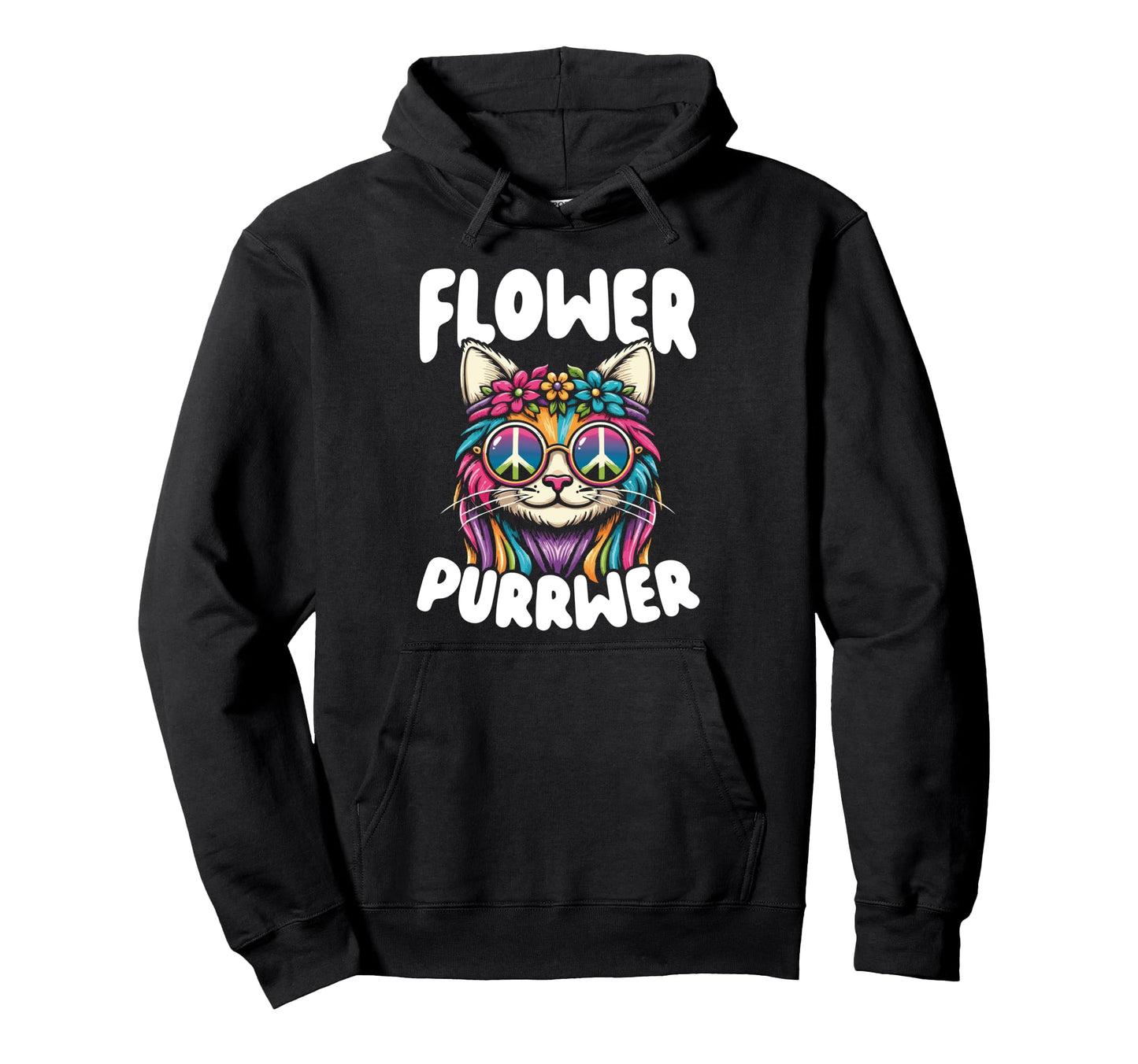 Flower Purrwer Hippie Cat Rainbow Hoodie - Fun Novelty Design Unisex - T-Shirt, Sweatshirt, Hoodie