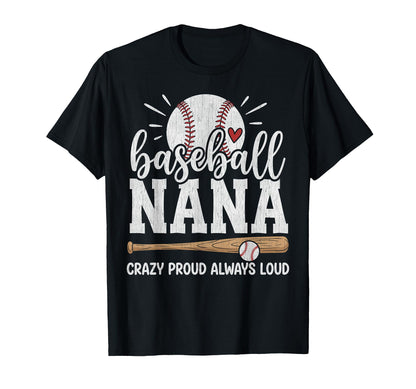 Baseball Nana Baseball Player Grandma T-Shirt - Fun Novelty Design Unisex - T-Shirt, Sweatshirt, Hoodie