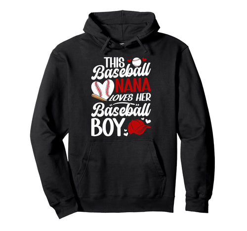 Proud Baseball Nana Baseball Player Nana Hoodie - Trendy Graphic for Adults - T-Shirt, Sweatshirt, Hoodie