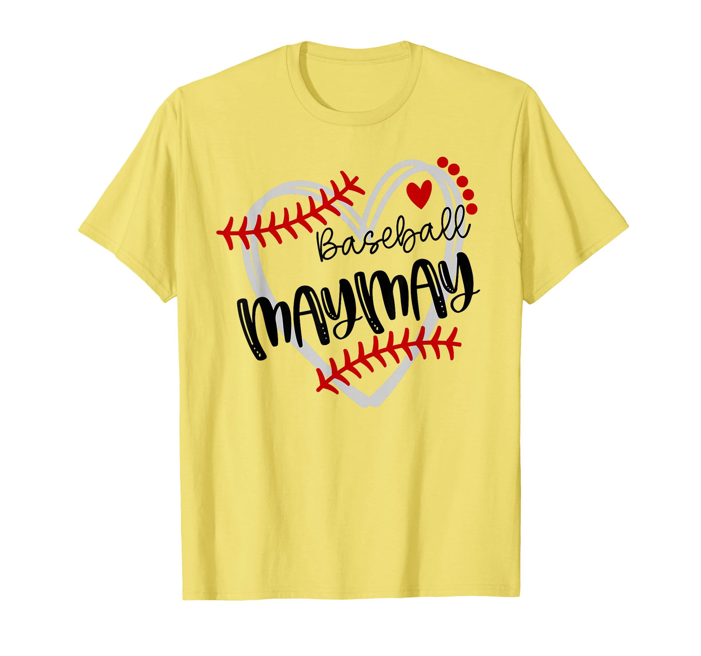 Personalized Baseball Heart Maymay T-Shirt - Casual Everyday Wear Unisex - T-Shirt, Sweatshirt, Hoodie