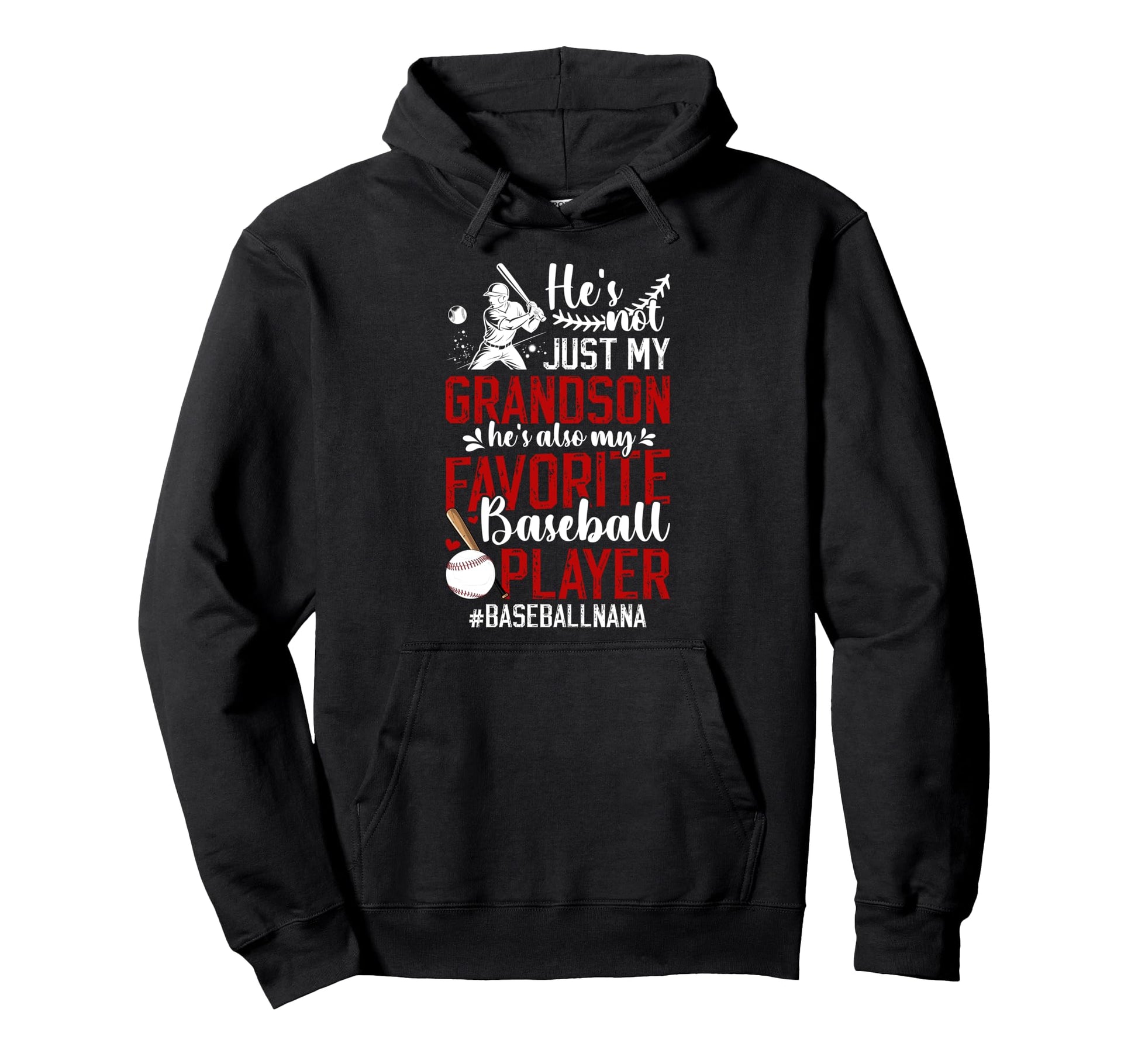 Proud Baseball Nana Grandma Nana Hoodie - Fun Novelty Design Men Women - T-Shirt, Sweatshirt, Hoodie