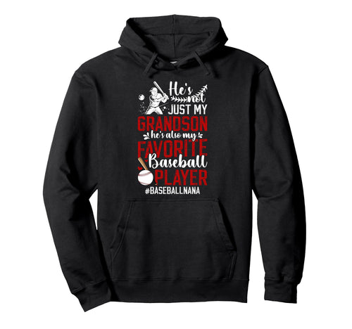 Proud Baseball Nana Grandma Nana Hoodie - Fun Novelty Design Men Women - T-Shirt, Sweatshirt, Hoodie