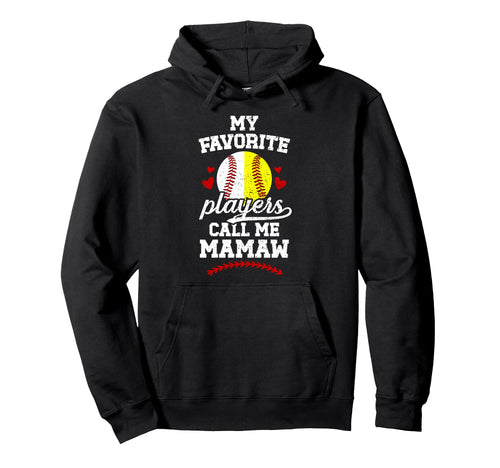 My Favorite Players Call Me Mamaw Hoodie - Minimalist Print Men Women - T-Shirt, Sweatshirt, Hoodie