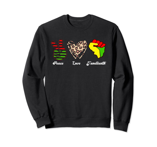 Peace Love Juneteenth Leopard Hoodie - Trendy Graphic Unisex - T-Shirt, Sweatshirt, Hoodie