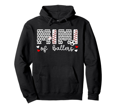 Mimi Ballers Baseball Soccer Mimi Hoodie - Custom Art Print Men Women - T-Shirt, Sweatshirt, Hoodie
