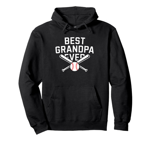 Best Baseball Grandpa Fathers Day Hoodie - Fun Novelty Design for Adults - T-Shirt, Sweatshirt, Hoodie