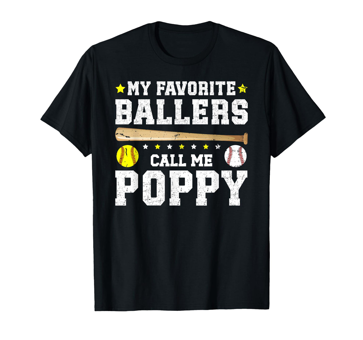 My Favorite Ballers Call Me Poppy T-Shirt - Streetwear Style Unisex - T-Shirt, Sweatshirt, Hoodie