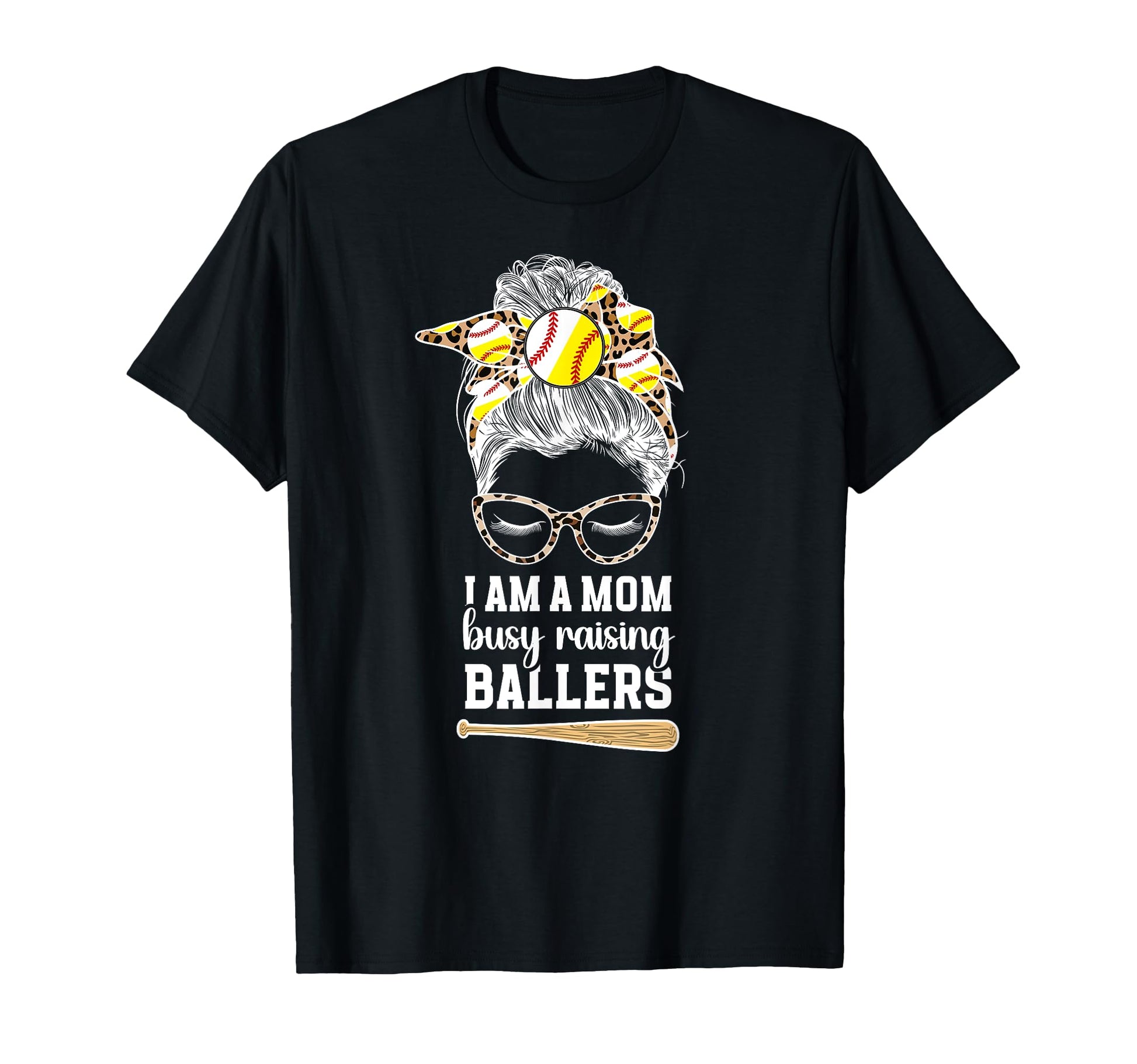 I Am Mom Busy Raisng Ballers Softball T-Shirt - Novelty Apparel for Adults - T-Shirt, Sweatshirt, Hoodie