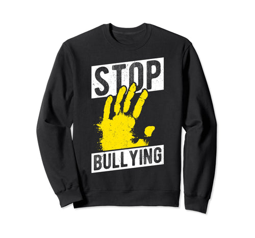 Stop Bullying End Bullying Spread Sweatshirt - Streetwear Style Unisex - T-Shirt, Sweatshirt, Hoodie
