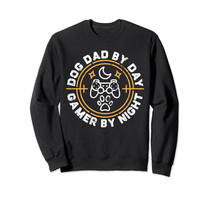 Dog Dad Day Gamer Night Video Sweatshirt - Aesthetic Graphic Men Women - T-Shirt, Sweatshirt, Hoodie