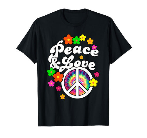Peace Sign Peace And Love Tie Dye And T-Shirt - Novelty Apparel for Adults - T-Shirt, Sweatshirt, Hoodie
